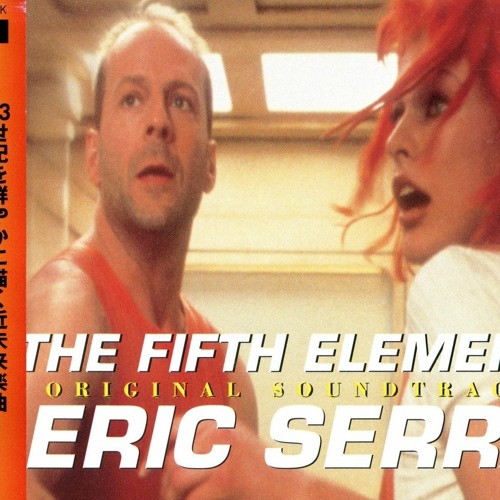 Stream The Fifth Element Soundtrack Complete Score By Eric Serra by