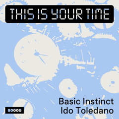 This Is Your Time! Vol.47 - live at Robert Johnson & radio 8000- Ido Toledano