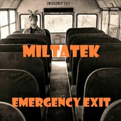 MILTATEK ✔ Emergency Exit [Bass Addict Records 27]
