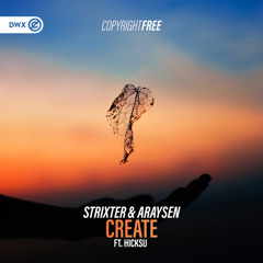 Create (feat. Dirty Workz)