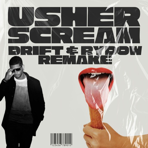 DRIFT & RYDOW - USHER (SCREAM)2024 REMAKE FREE DOWNLOAD