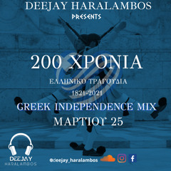 Deejay Haralambos - Greek Bicentennial Mix 200 Years