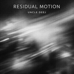 RESIDUAL MOTION