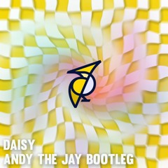 Ashnikko - Daisy (Andy the Jay Bootleg) [FREE DL]