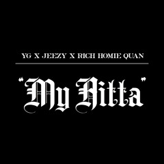 YG - My Hitta (feat. Jeezy & Rich Homie Quan)