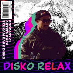 RAEV - DISKO RELAX #01