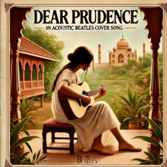 Dear Prudence (Live Session)
