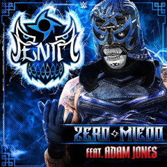 Penta - Zero Miedo (feat. Adam Jones) [Entrance Theme]