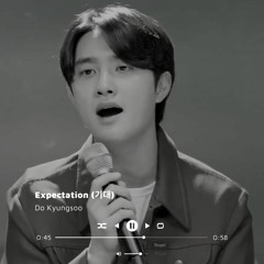 Expectation (기대) - Kyungsoo Cover