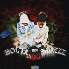 BoutaBagbidneZZ -ft foreign4x