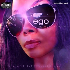 Ego (Who You Think You Are?) [Explicit]