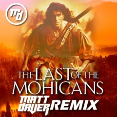 The Last Of The Mohicans Theme