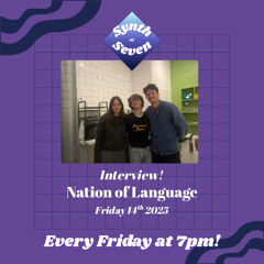 Synth AT Seven, Nation of Language Interview