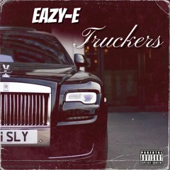 Eazy-E Truckers