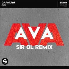 Garmiani - AVA (Sir Ol Remix)