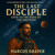 Artwork for The Last Disciple: Even to the Ends of the Universe (Audiobook)