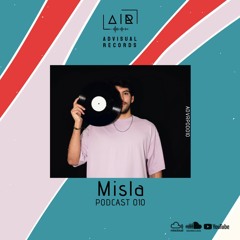 Misla for Advisual Records - Podcast 010