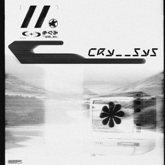CRY__SYS - GL1TCH_F0RG3T.ME
