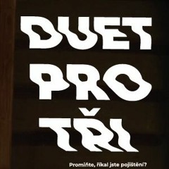 duet pro tři