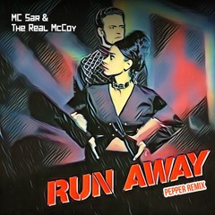 MC Sar & The Real McCoy - Run Away (PeppeR Remix) ★FREE DOWNLOAD★