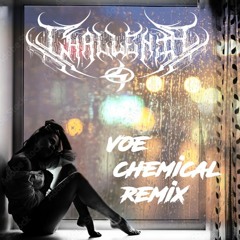 CHALLENJA + VOE - CHEMICAL (CHALLENJA REMIX)