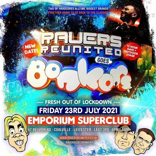 Klubfiller & MC Enemy - Ravers Reunited: Ravers Goes Bonkers 2021