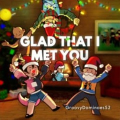 Glad That i Met You From GroovyDominoes52