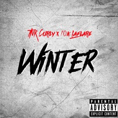 Winter ft. 10K Laflare