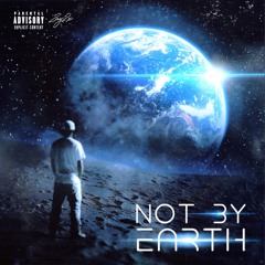 Not By Earth