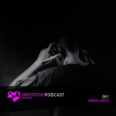 Devotion Podcast 061 with Unbalance