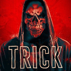 TRICK