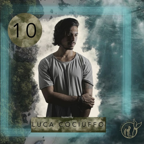 Luca Cociuffo - Natural Waves Podcast 10