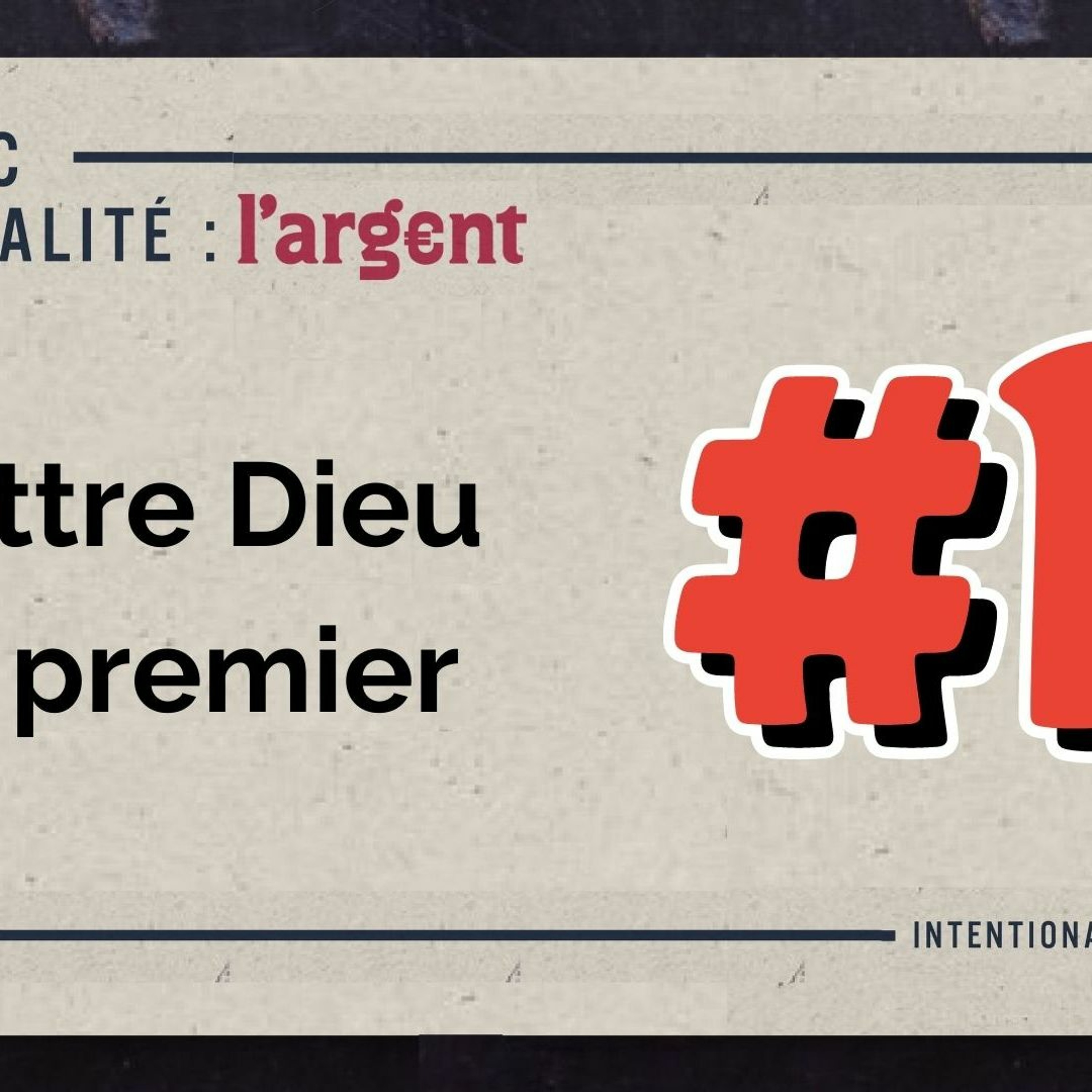 03.04.2022 - L'argent #5 - Mettre Dieu En Premier (Frederic Dalais) episode artwork