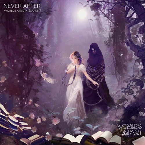 Never After (feat. Scarlett)