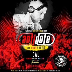 Antidote - The Homecoming, 3rd September 2022 - DJ Cal