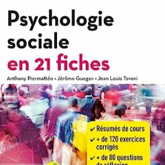 [Télécharger le livre] Psychologie sociale en 21 fiches - Licences 1 et 2 (French Edition) en tél