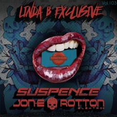 Linda B Exclusive Vol. 103 Suspence vs Jon E Rotton
