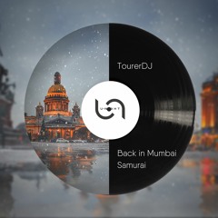 TourerDJ - Back In Mumbai