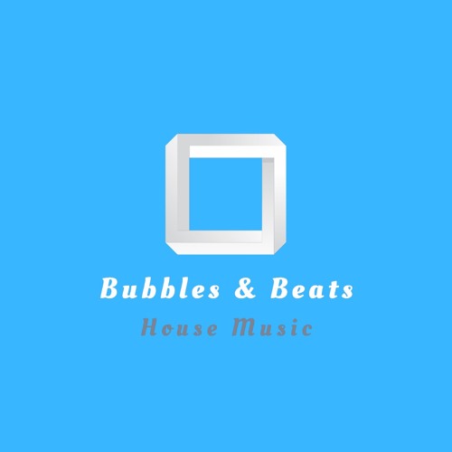 BUBBLES & BEATS - #1 - 2023