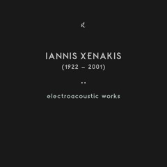 IANNIS XENAKIS - Mycenae Alpha