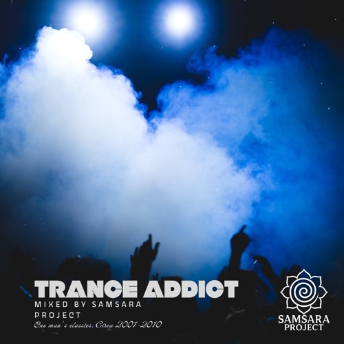 Trance Addict - Part 9