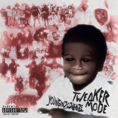 Younginsosleaze - Tweaker Mode (feat. Lul Cook)