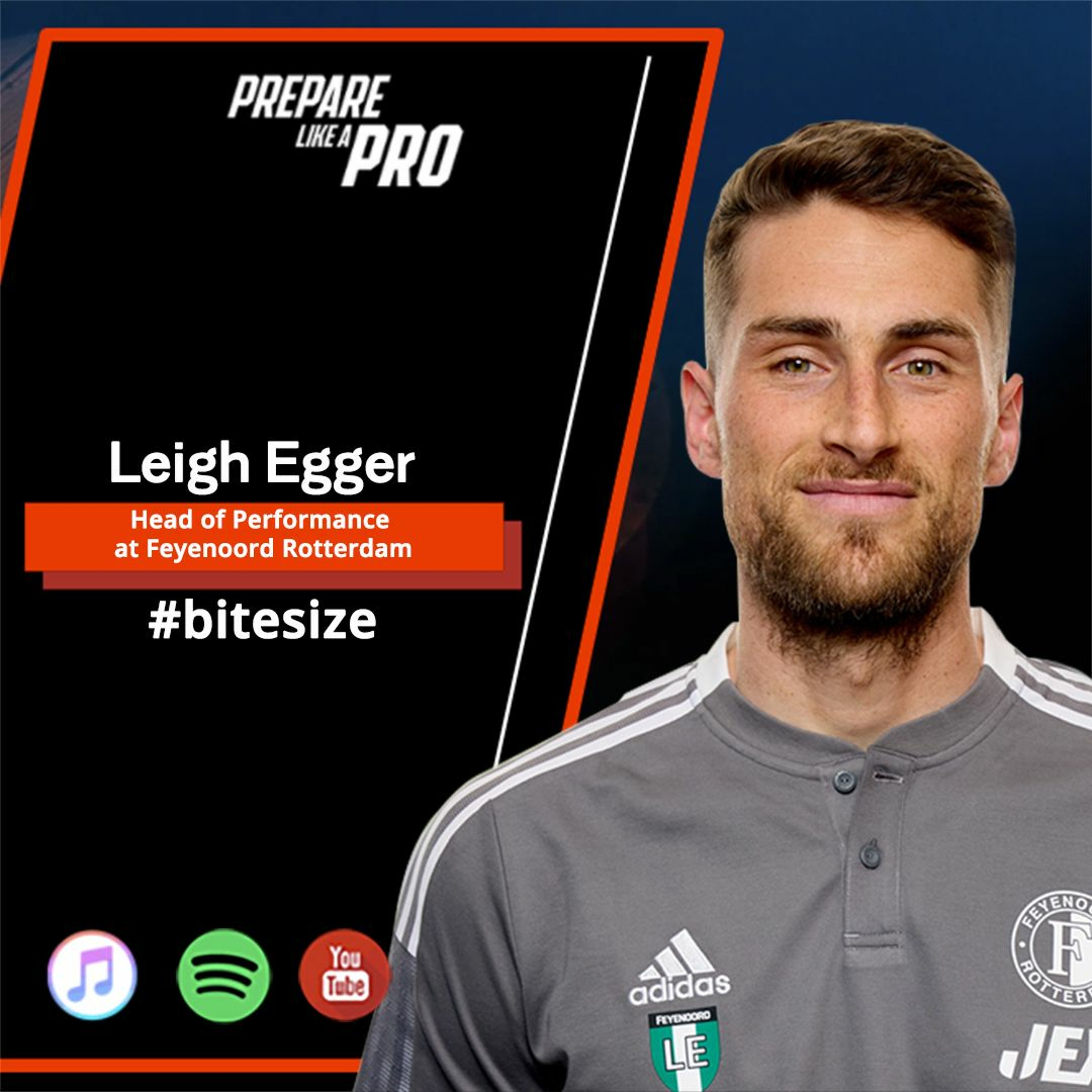 #bitesize - Leigh Egger, Head of Performance at Feyenoord Rotterdam episode artwork
