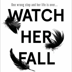 Download⚡️(PDF)❤️ Watch Her Fall