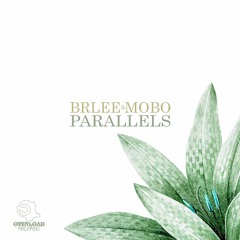Premiere: BRLEE & MOBO - Parallels [Overload Records]