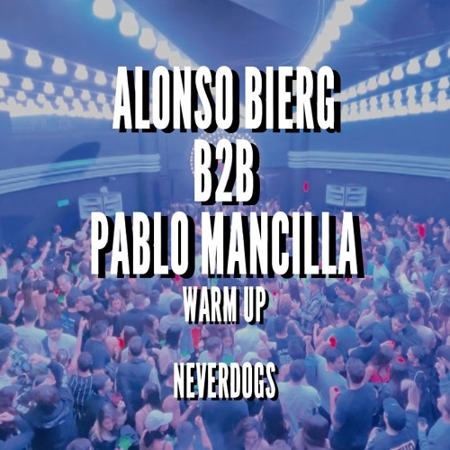 Alonso Bierg B2B Pablo Mancilla @ Lunatica X 5unset Events, Warm Up Neverdogs 27.07.24