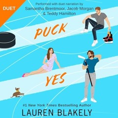FREE Audiobook 🎧 : Puck Yes (My Hockey Romance 2), By Lauren Blakely