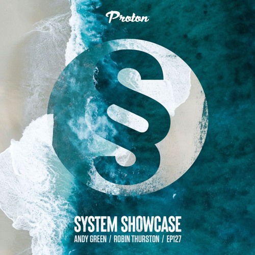 Andy Green & Robin Thurston - System Showcase 127 (November 2024)