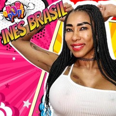 INES BRASIL   POD CAST O POD É POP.   #13 #podcast  #videocast