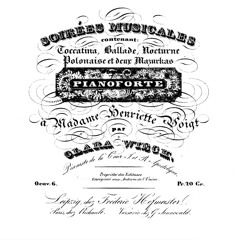 Clara Wieck-Schumann Ballade, Op. 6 no. 4 (Pleyel fortepiano, 1843)